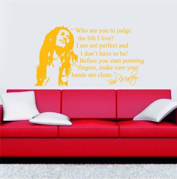 Bob Marley Quote. Who are you to judge the life I live. Wall decal. Orange color