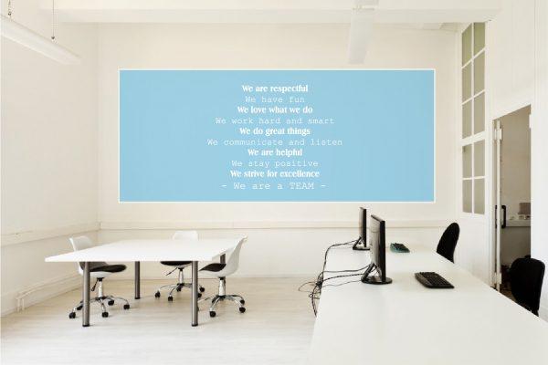 Wall Decal Office Poster. Quote We are respectful we have fun. White color