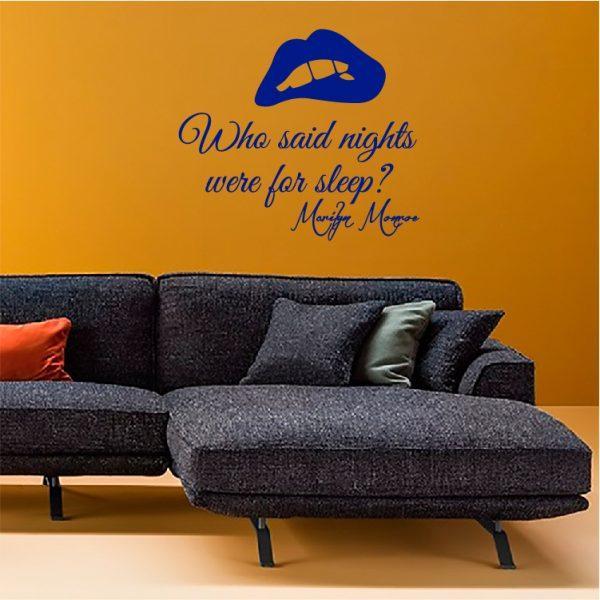Who Said Nights Were for Sleep. Marilyn Monroe Quote Wall sticker. Navy color