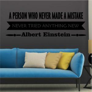 A Person Who Never Made A Mistake. Quote. Albert Einstein. Black color