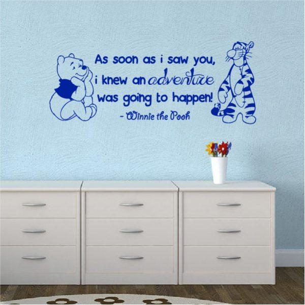 As soon as i saw you, i knew an adventure was going to happen! Quote. Winnie Pooh & Tigger. Wall sticker. Navy color