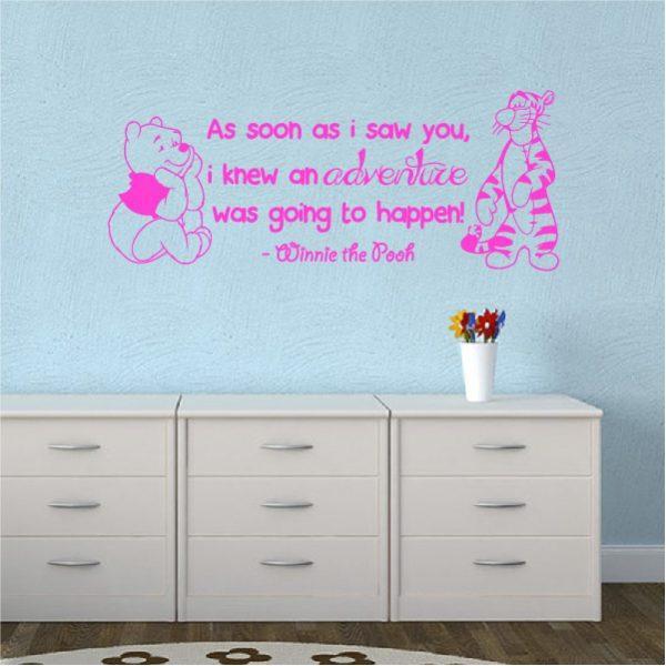 As soon as i saw you, i knew an adventure was going to happen! Quote. Winnie Pooh & Tigger. Wall sticker. Pink color