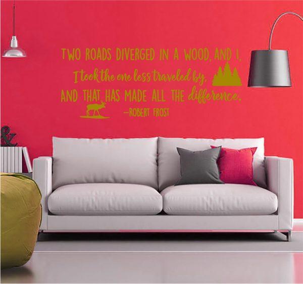 Two Roads Diverged in A Wood Robert Frost Inspirational Quote. Wall Sticker. Gold color