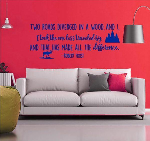 Two Roads Diverged in A Wood Robert Frost Inspirational Quote. Wall Sticker. Navy color