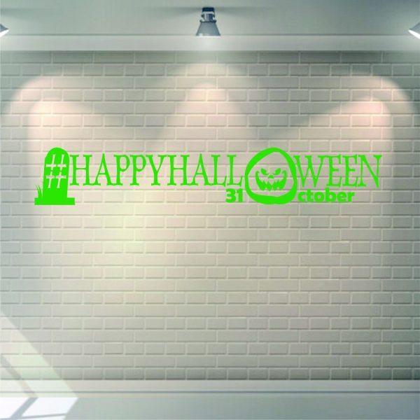 Halloween Wall Sticker. Hashtag Happy Halloween 31 оctober. Green color.