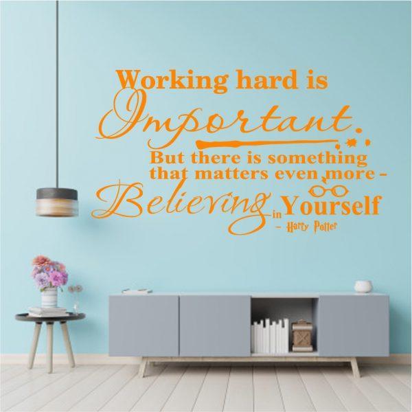 Harry Potter Wall Decal Working Hard Is Important Quote. Orang color
