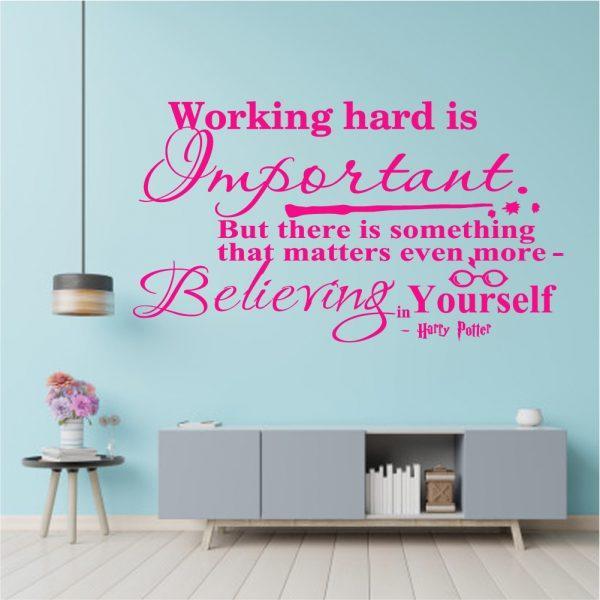 Harry Potter Wall Decal Working Hard Is Important Quote. Pink color