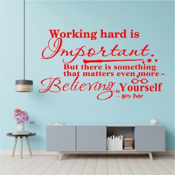Harry Potter Wall Decal Working Hard Is Important Quote. Red color