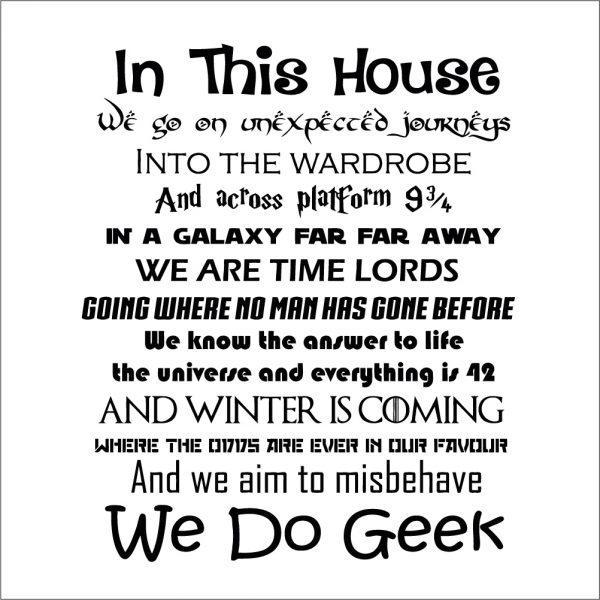 Quote Harry Potter In This House We Do Geek Wall Stiker. Sticker Preview