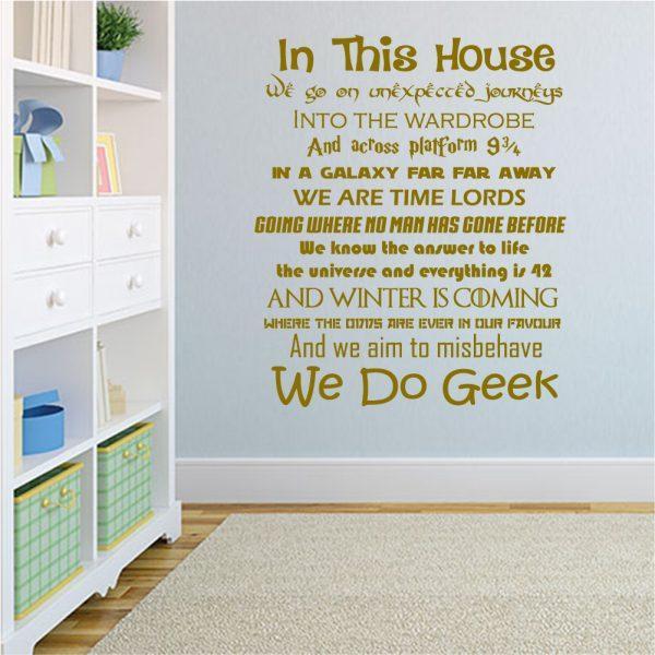 Quote Harry Potter In This House We Do Geek Wall Stiker. Gold