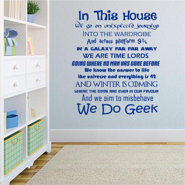 Quote Harry Potter In This House We Do Geek Wall Stiker. Navy color