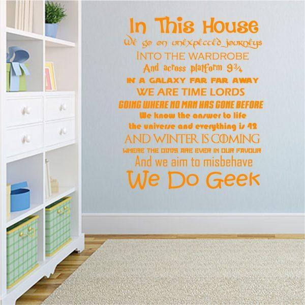 Quote Harry Potter In This House We Do Geek Wall Stiker. Orange color